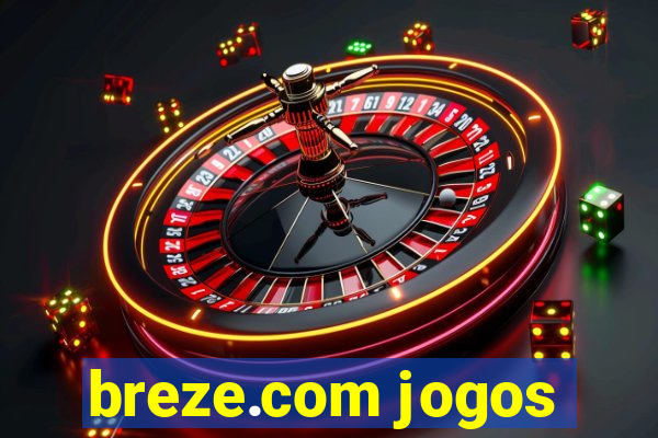 breze.com jogos